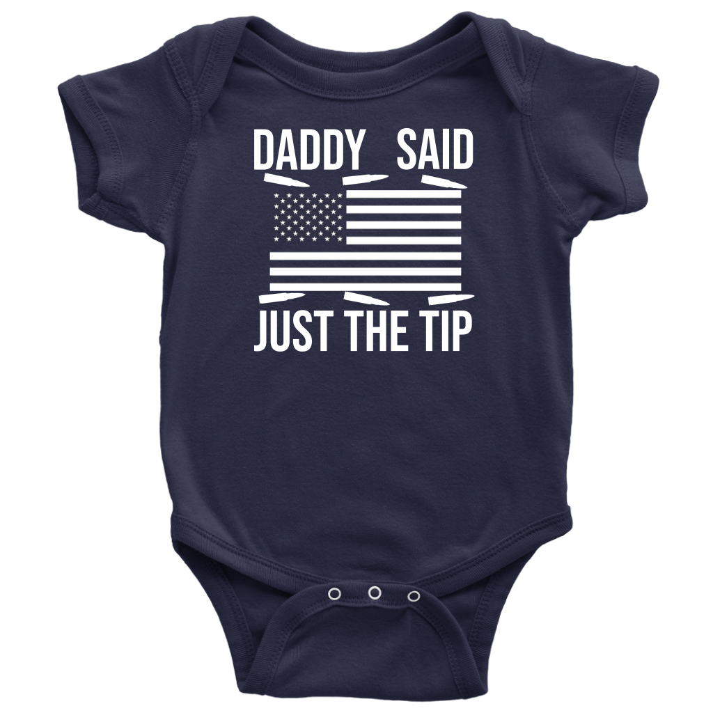 Daddy Said Just The Tip...