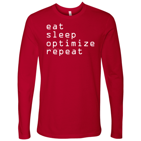 Image of eat, sleep, optimize, repeat T-shirt Next Level Mens Long Sleeve Red S