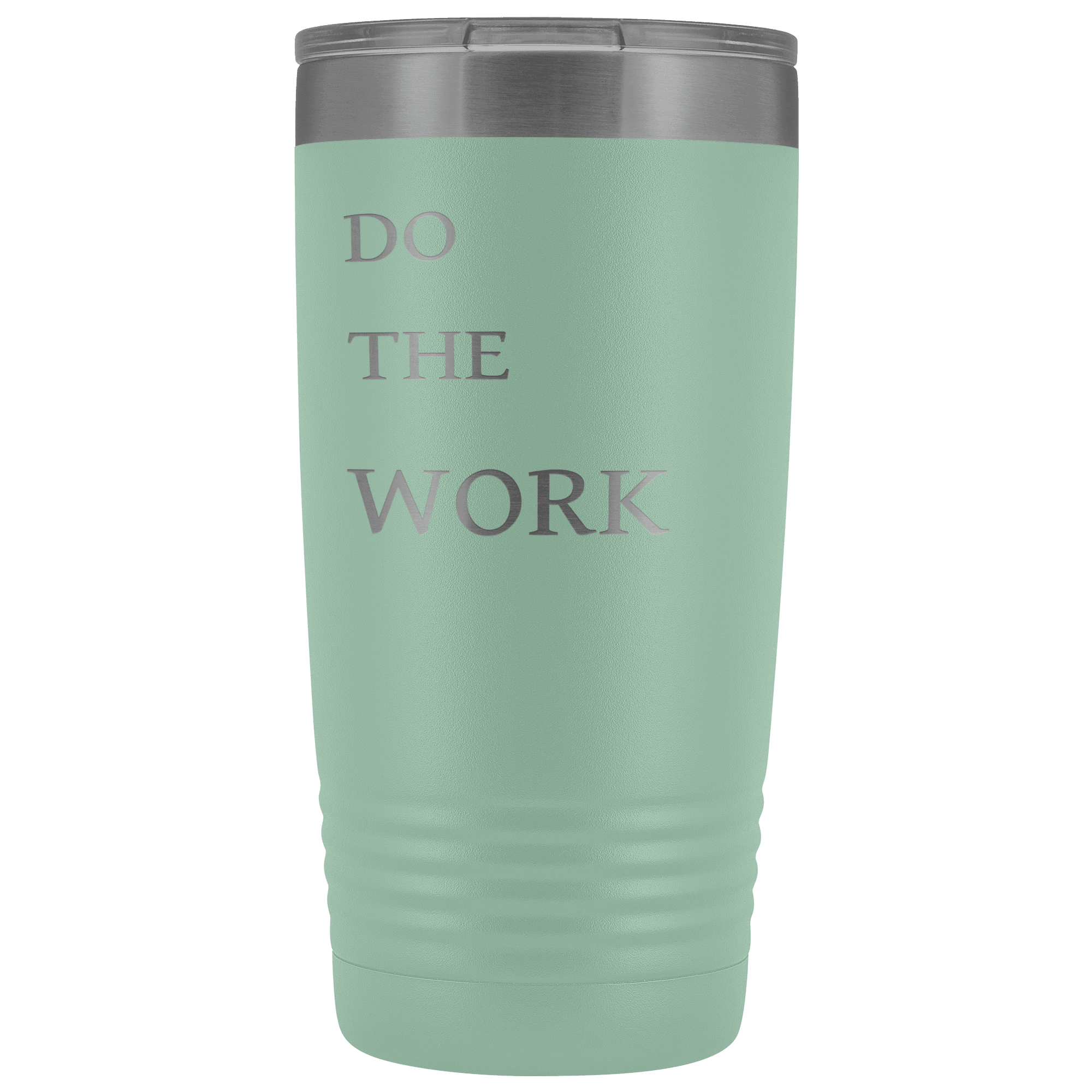 Do The Work | 20 Oz Tumbler Tumblers Teal 