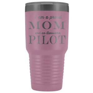 Proud Mom, Awesome Pilot Tumblers Light Purple 