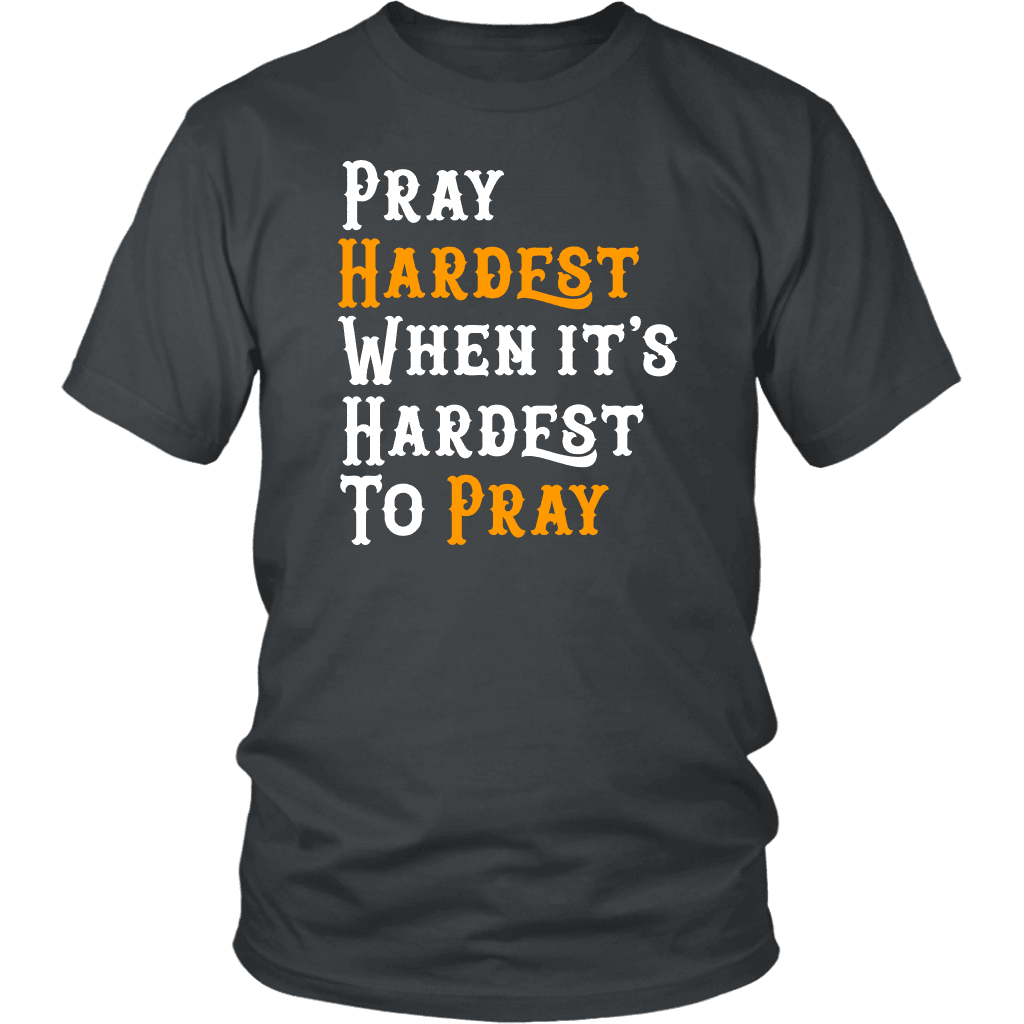 Pray Hard T-shirt District Unisex Shirt Charcoal S
