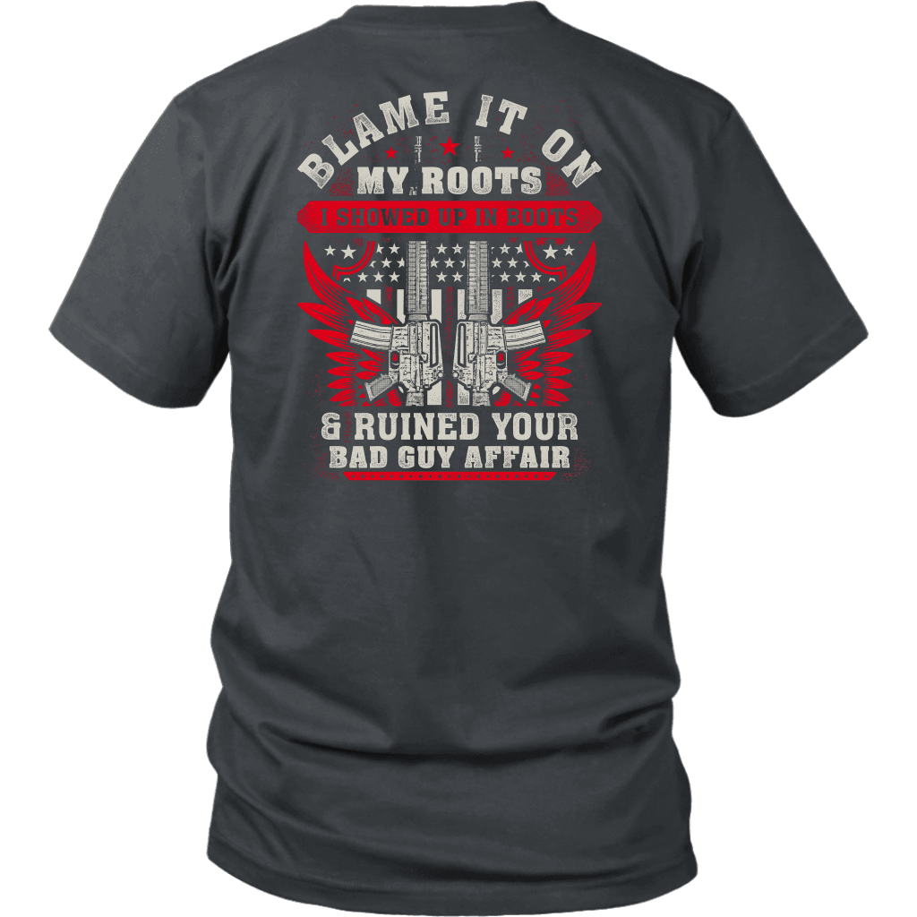 Blame It On My Roots T-shirt District Unisex Shirt Charcoal S