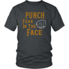 Punch Fear In The Face