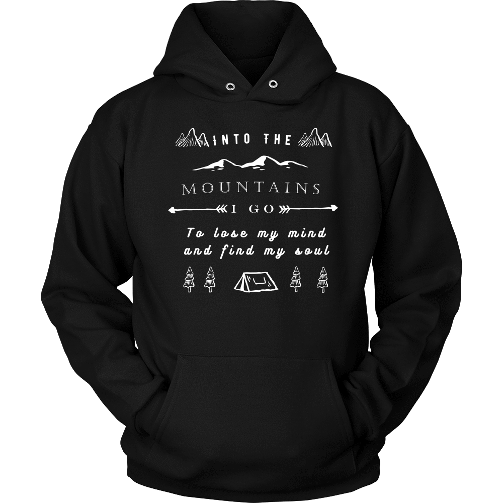 Into the Mountains I Go T-shirt Unisex Hoodie Black S