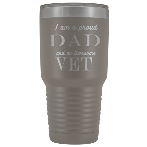 Image of Proud Dad, Awesome Vet Tumblers Pewter 
