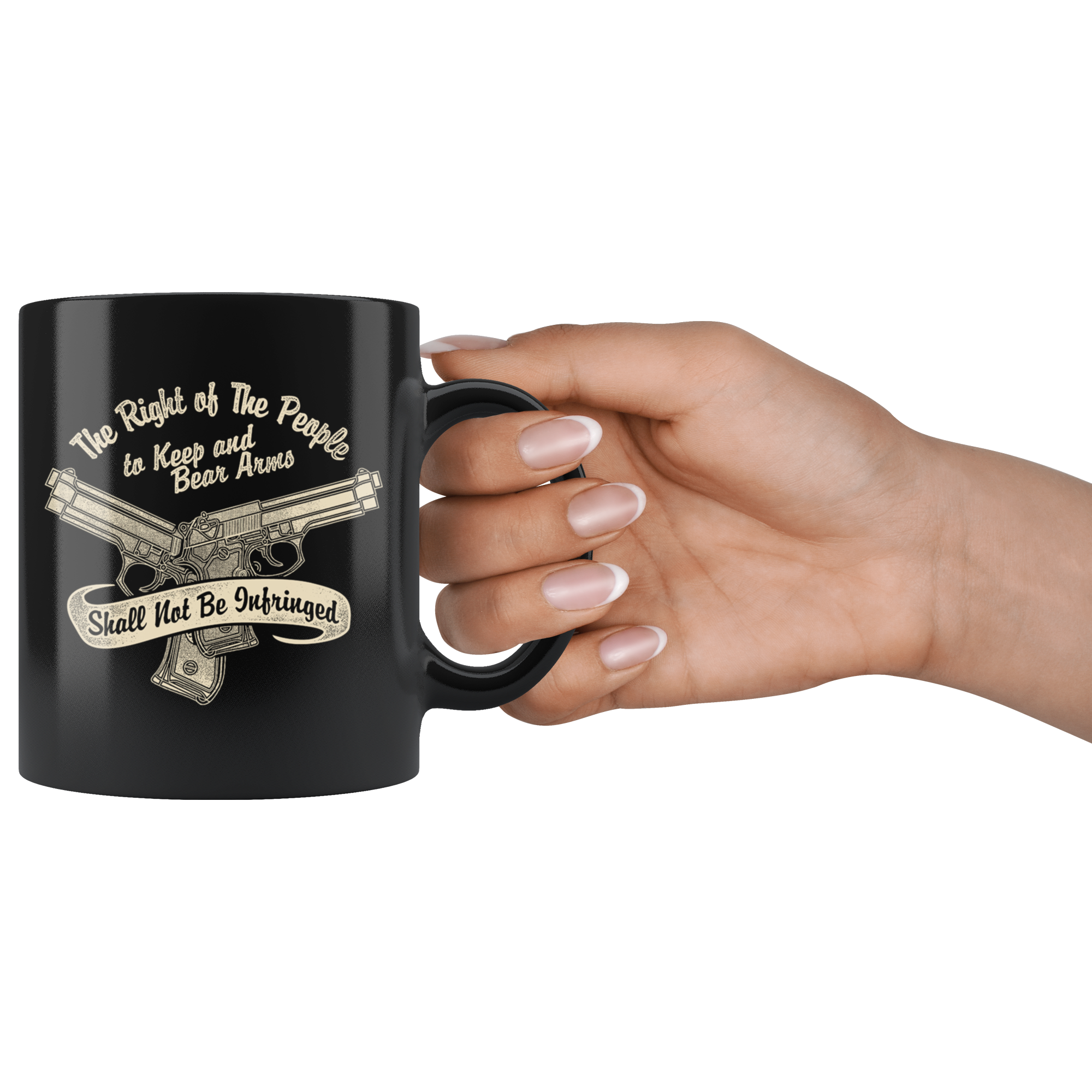 The Right To Keep And Bear Arms Shall Not Be Infringed