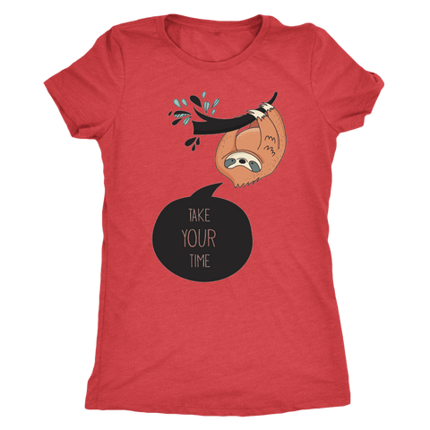 Image of Take Your Time Sloth T-shirt Next Level Womens Triblend Vintage Red S