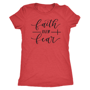 Faith Over Fear Womens Black Print T-shirt Next Level Womens Triblend Vintage Red S