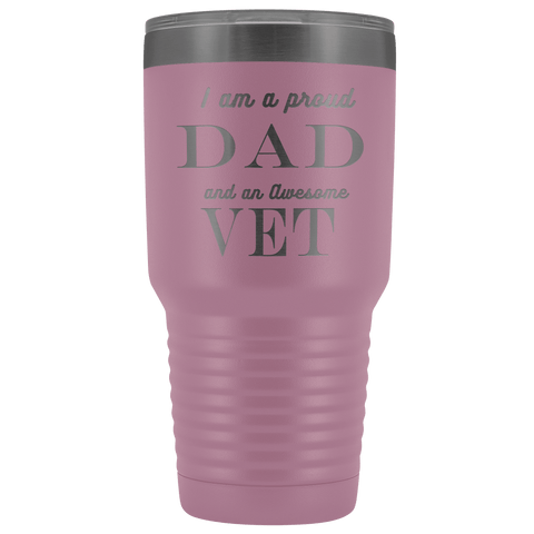 Image of Proud Dad, Awesome Vet Tumblers Light Purple 