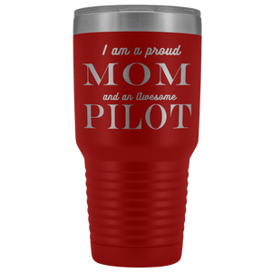 Proud Mom, Awesome Pilot Tumblers Red 