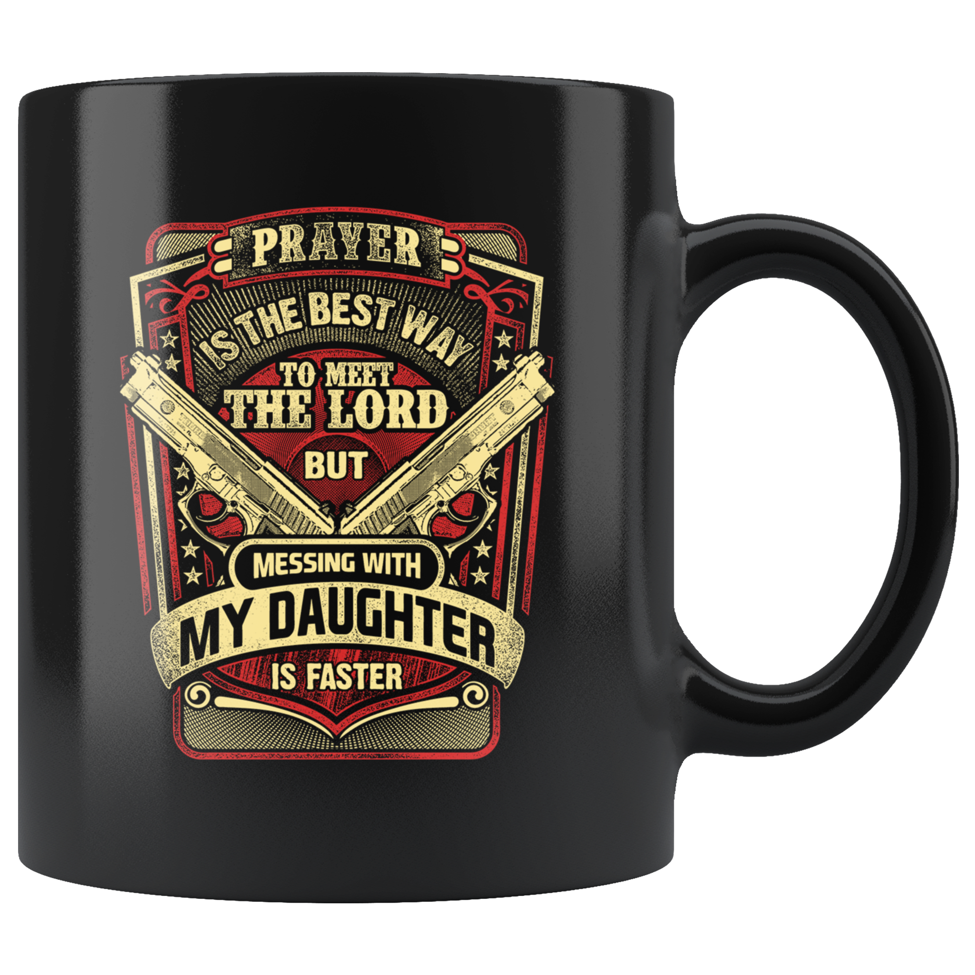 Don't Mess with My Daughter