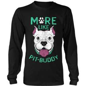 Pit Buddy Shirts and Hoodies T-shirt Long Sleeve Shirt Black S