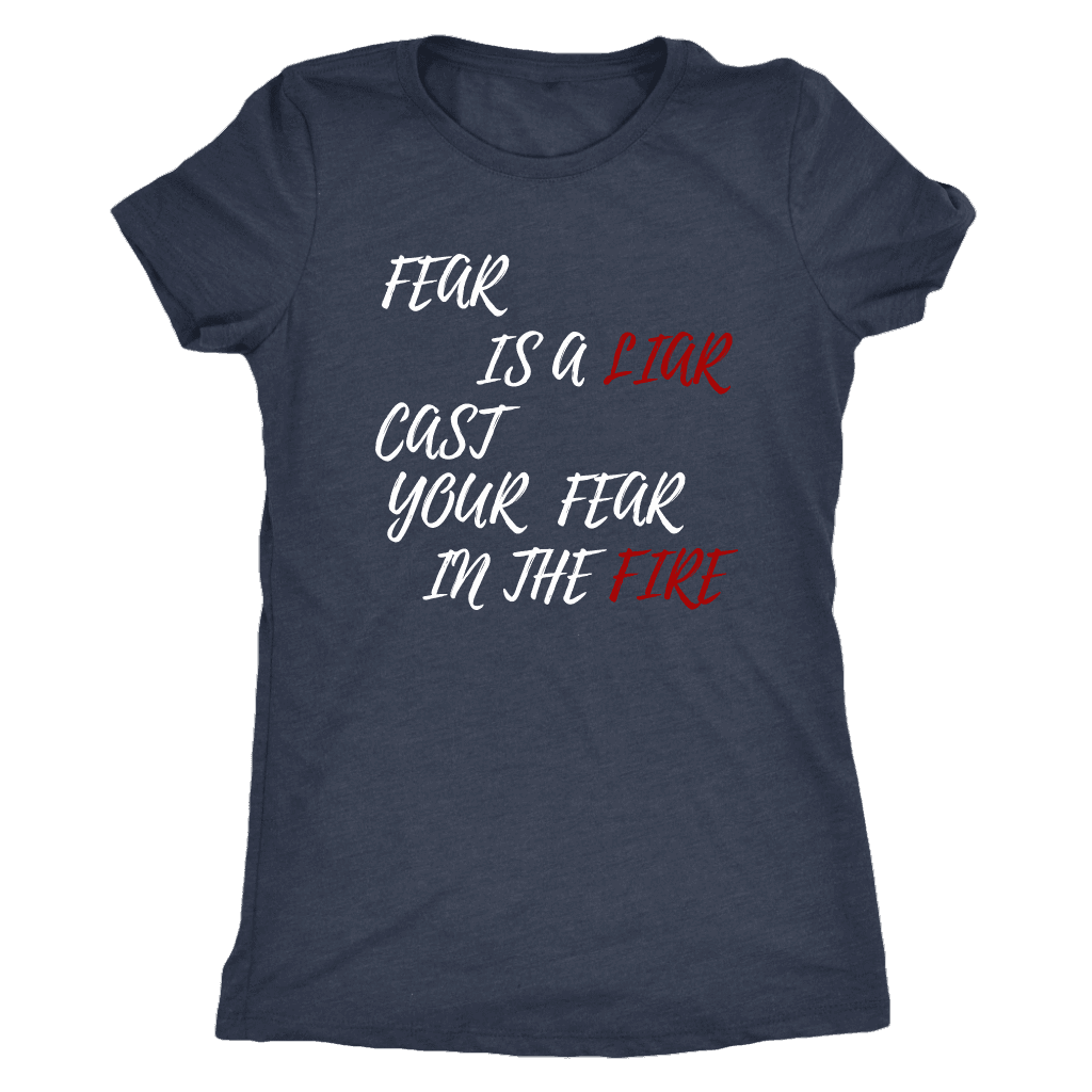 Fear Is A LIAR! White T-shirt Next Level Womens Triblend Vintage Navy S
