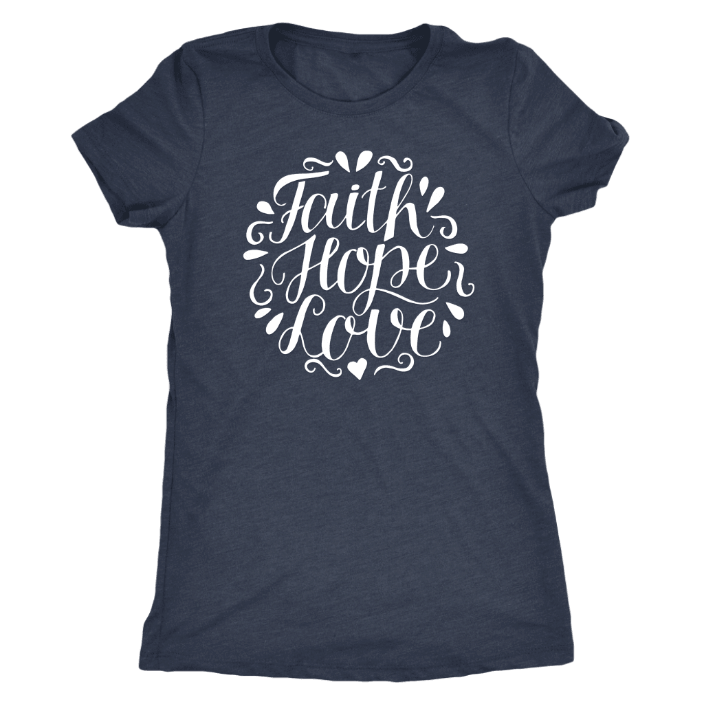 Faith Hope and Love, White Print T-shirt Next Level Womens Triblend Vintage Navy S