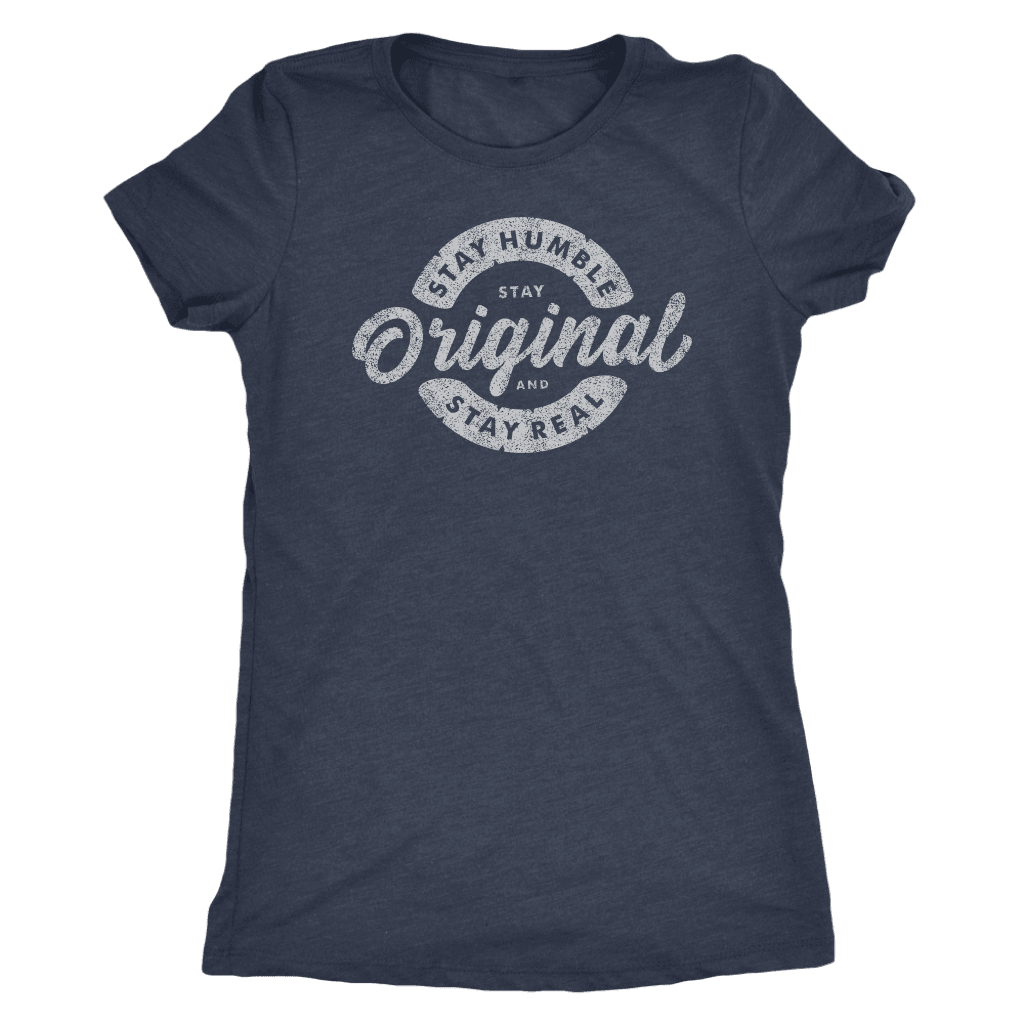 Stay Real, Stay Original Womens T-shirt Next Level Womens Triblend Vintage Navy S