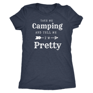 Take Me Camping, Tell Me I'm Pretty Womens Shirt T-shirt Next Level Womens Triblend Vintage Navy S