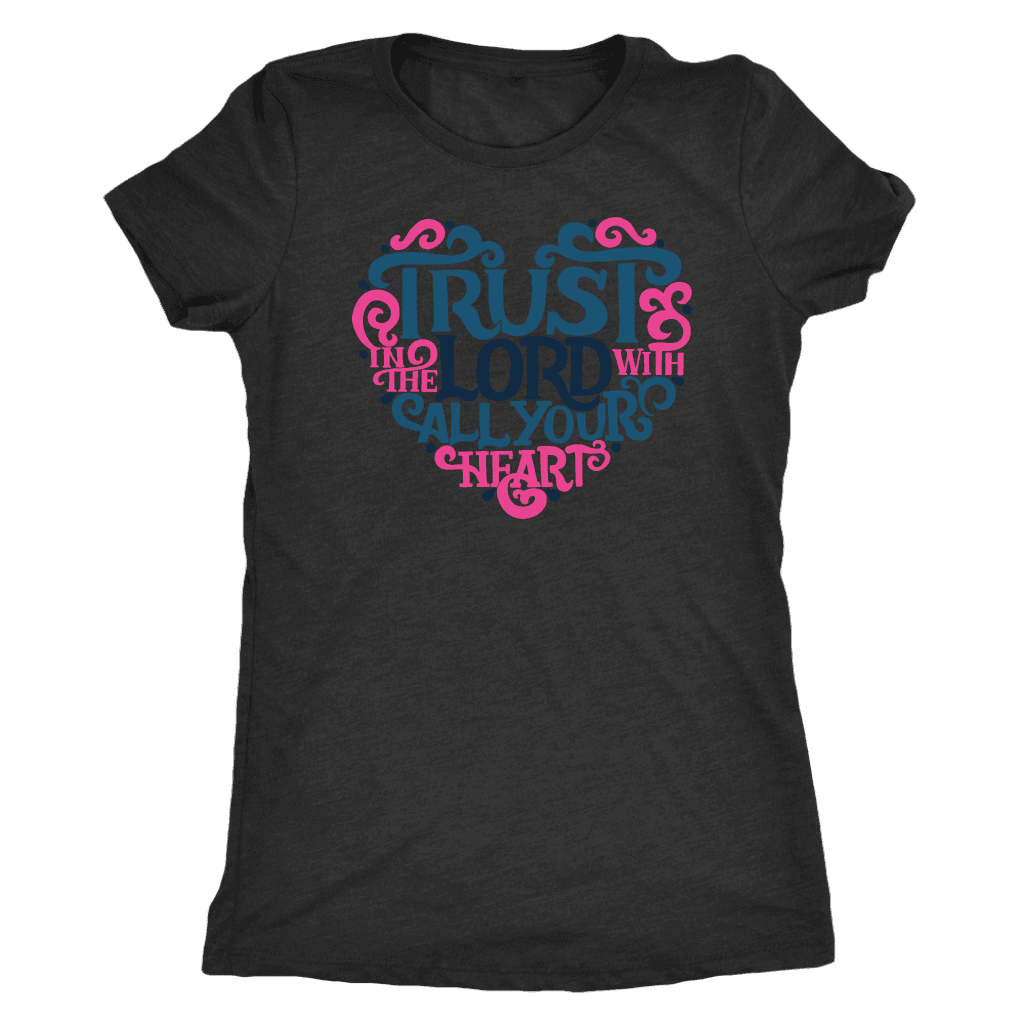 Trust in the Lord T-shirt Next Level Womens Triblend Vintage Black S