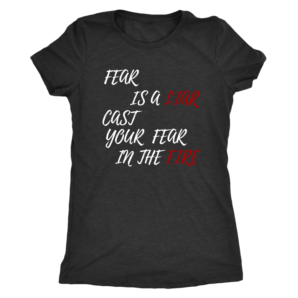 Fear Is A LIAR! White T-shirt Next Level Womens Triblend Vintage Black S