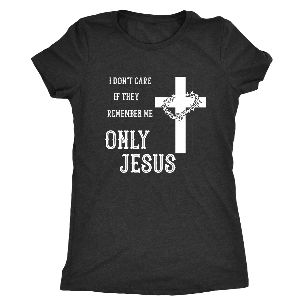 Only Jesus! T-shirt Next Level Womens Triblend Vintage Black S
