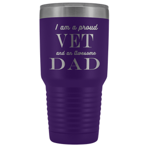 Proud Vet, Awesome Dad Tumblers Purple 