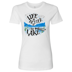 Life is Better At The Lake Womens Shirts T-shirt Next Level Womens Shirt White S