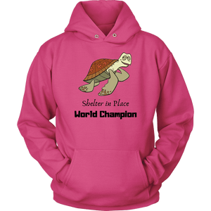 Shelter In Place World Champion, Black Print T-shirt Unisex Hoodie Sangria S