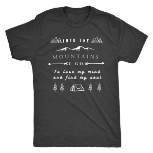 Into the Mountains I Go T-shirt Next Level Mens Triblend Vintage Black S