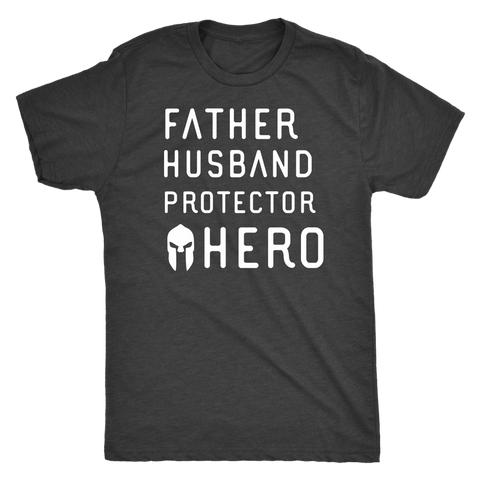 Image of Father Husband Protector Hero Spartan White Print T-shirt Next Level Mens Triblend Vintage Black S