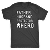 Father Husband Protector Hero Spartan White Print T-shirt Next Level Mens Triblend Vintage Black S