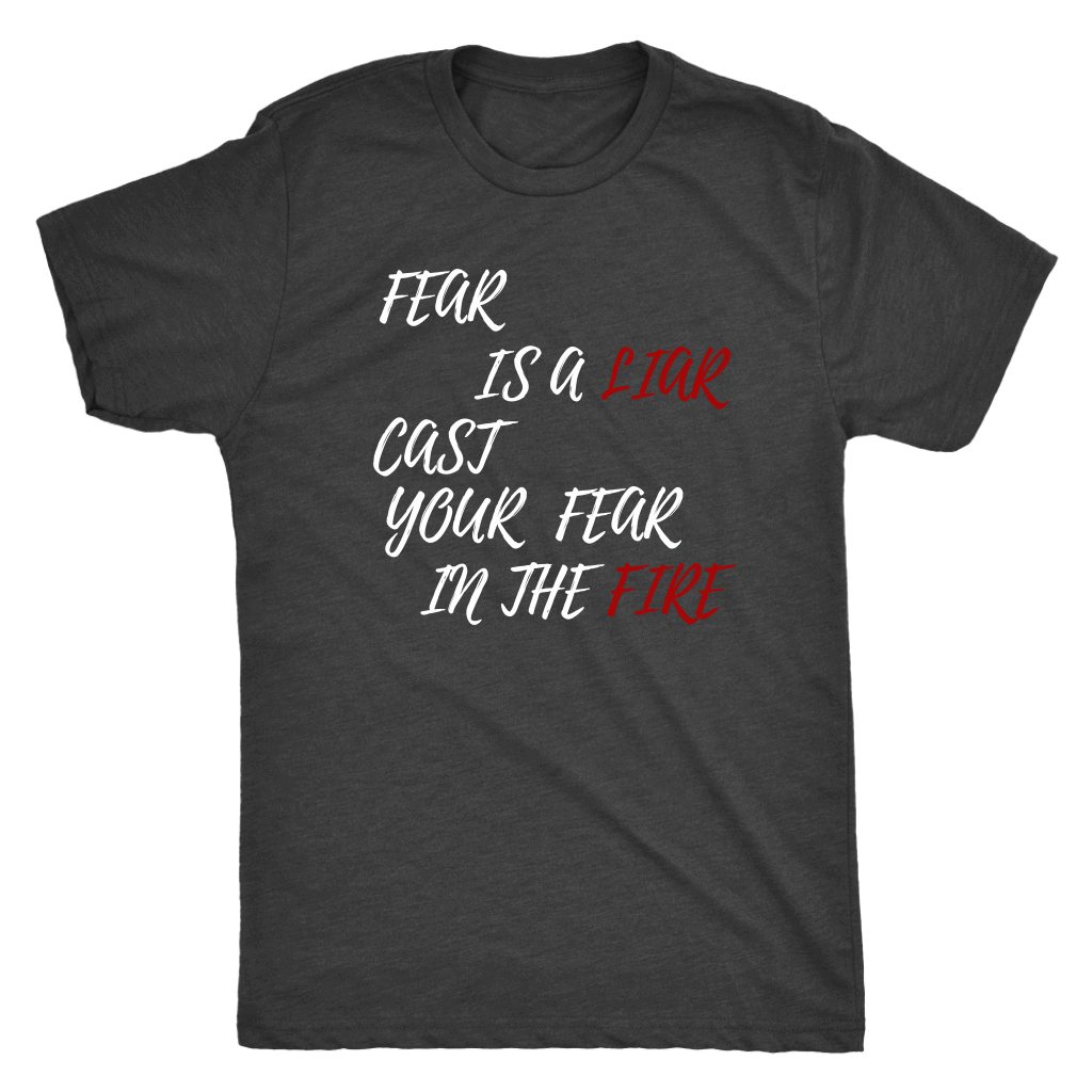Fear Is A LIAR! White T-shirt Next Level Mens Triblend Vintage Black S