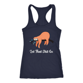 Let That Shit Go Womens