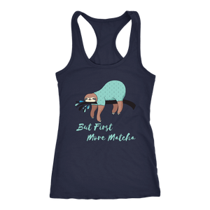 "More Matcha" Funny Sloth Shirt Womens T-shirt Next Level Racerback Tank Navy XS