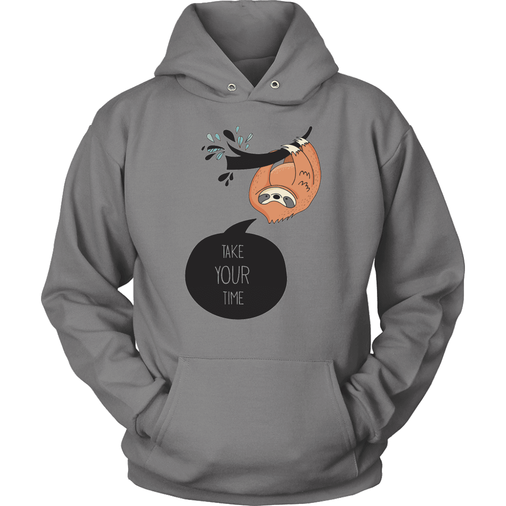 Take Your Time Sloth T-shirt Unisex Hoodie Grey S