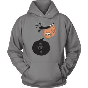 Take Your Time Sloth T-shirt Unisex Hoodie Grey S