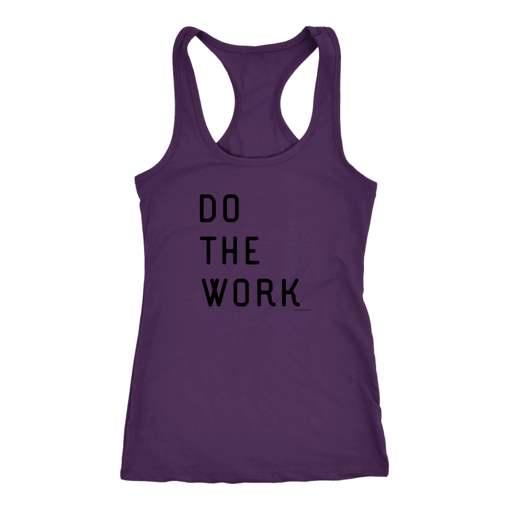 Do The Work | Womens | Black Print T-shirt Next Level Racerback Tank Purple XS