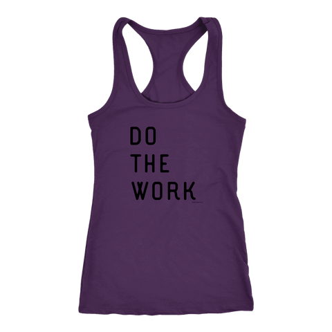 Image of Do The Work | Womens | Black Print T-shirt Next Level Racerback Tank Purple XS
