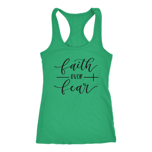 Faith Over Fear Womens Black Print T-shirt Next Level Racerback Tank Kelly XS