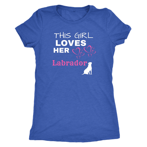 Image of This Girl Loves Her Lab T-shirt Next Level Womens Triblend Vintage Royal S