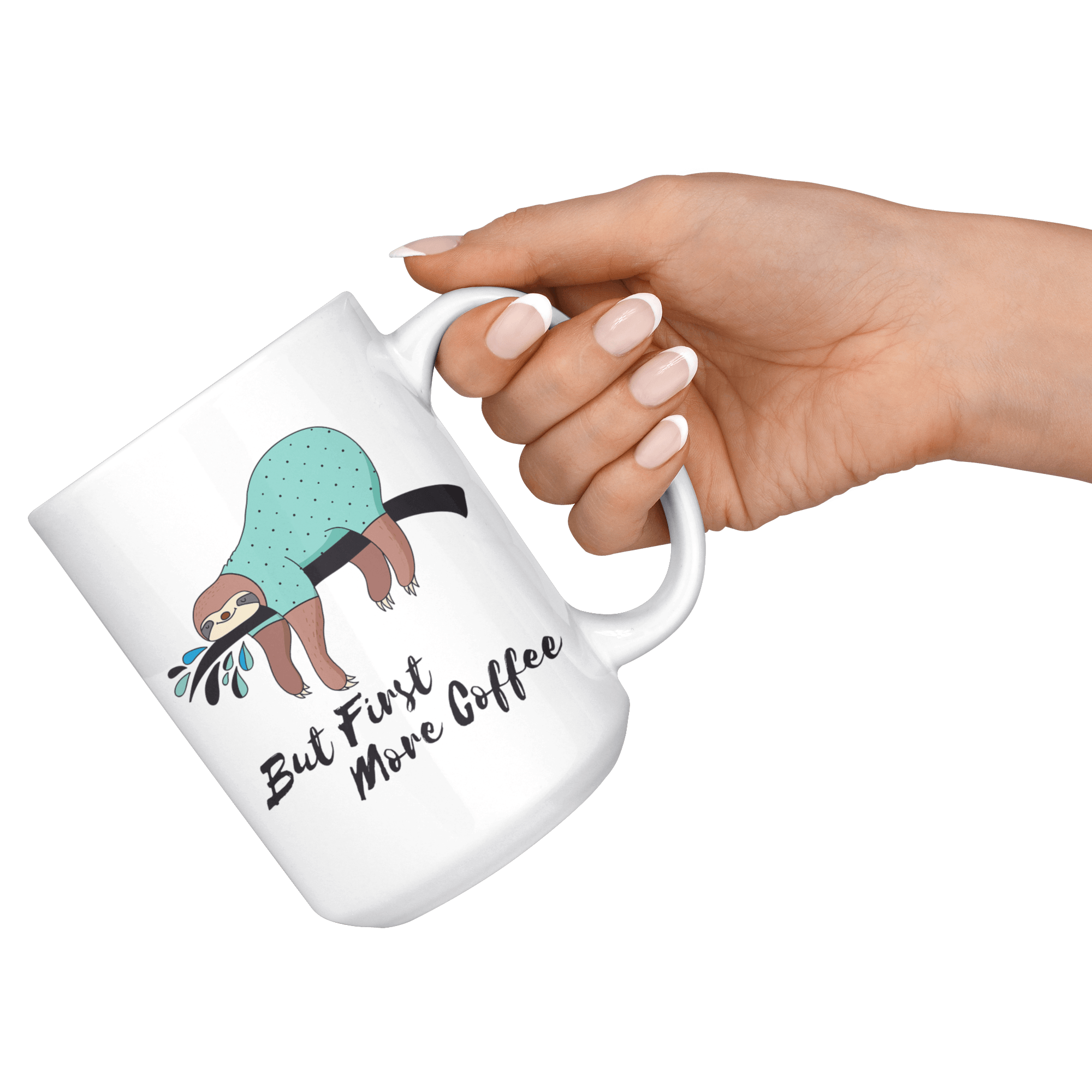 More Coffee Sloth Mug Drinkware 