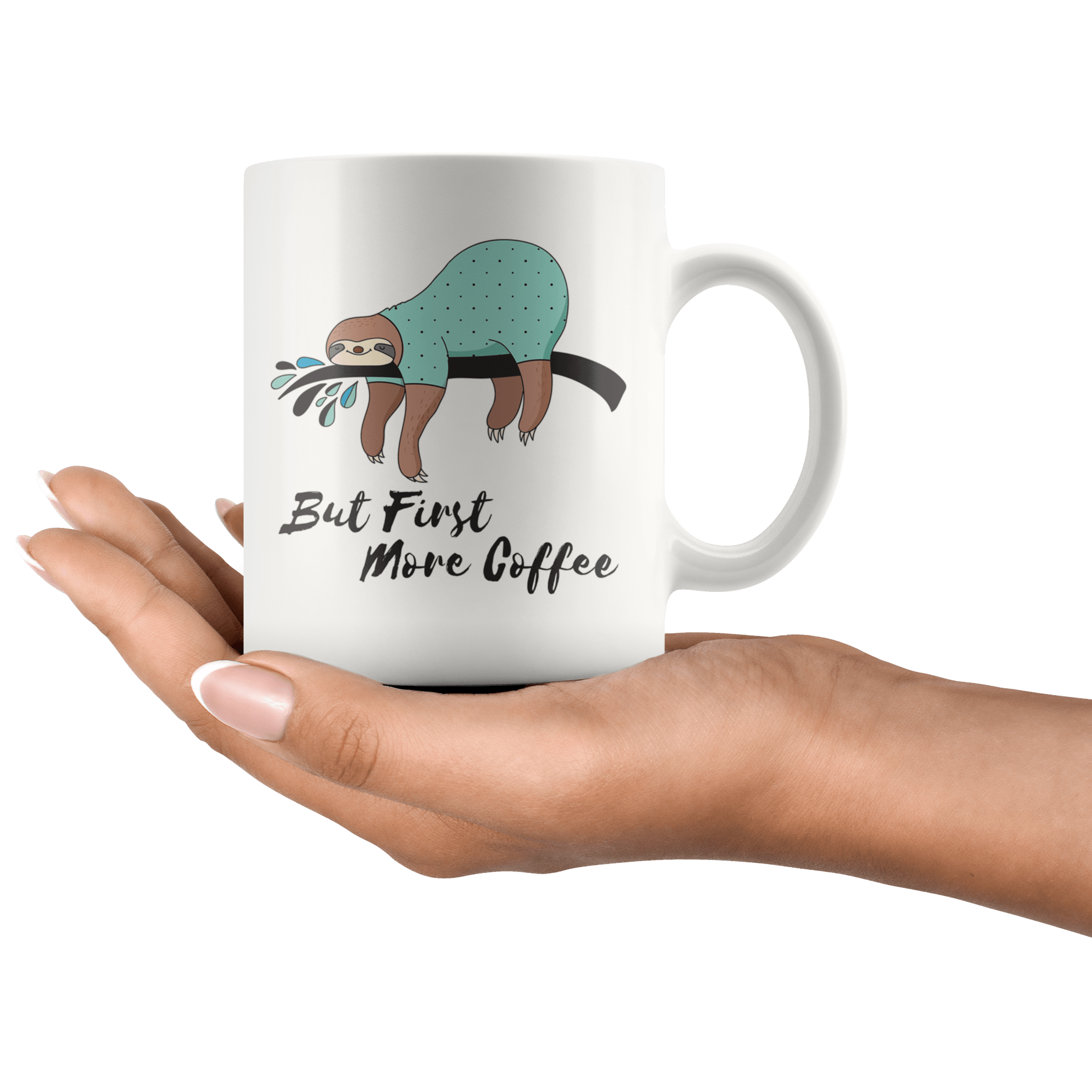 More Coffee Sloth Mug Drinkware 