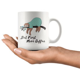 More Coffee Sloth Mug