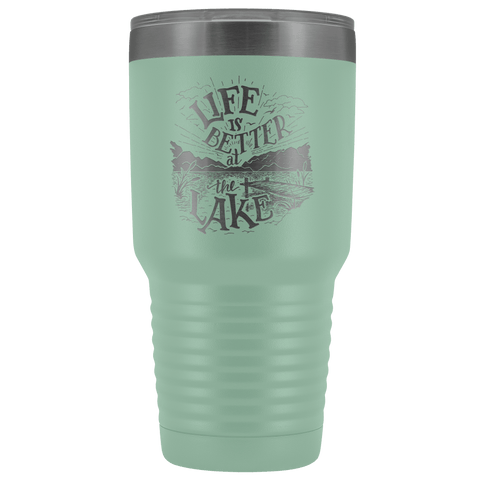 Image of Life is Better at the Lake | 30 oz. tumbler Tumblers Teal 