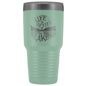 Life is Better at the Lake | 30 oz. tumbler Tumblers Teal 