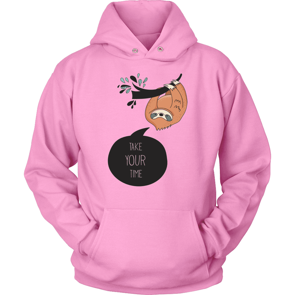 Take Your Time Sloth T-shirt Unisex Hoodie Pink S
