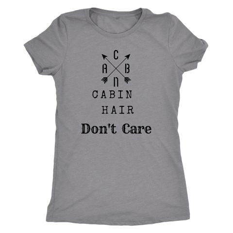Image of CABN, Cabin Hair, Don't Care T-shirt Next Level Womens Triblend Heather Grey S