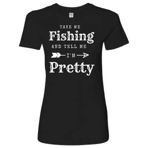 Take Me Fishing T-shirt Next Level Womens Shirt Black S