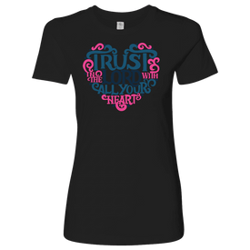 Trust in the Lord T-shirt Next Level Womens Shirt Black S