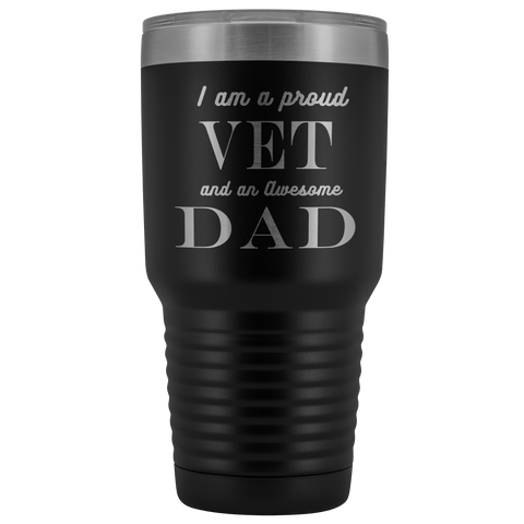 Image of Proud Vet, Awesome Dad Tumblers Black 