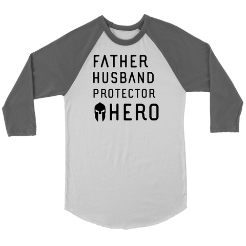 Image of Father Husband Protector Hero Spartan Black T-shirt Canvas Unisex 3/4 Raglan White/Asphalt S