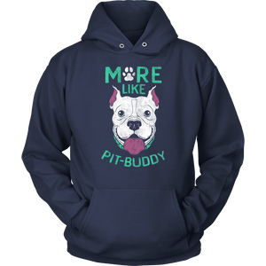 Pit Buddy Shirts and Hoodies T-shirt Unisex Hoodie Navy S